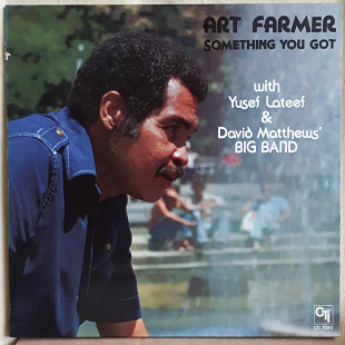 ART FARMER With Yusef Lateef & ... – Something You Got ‘1977 CTI Records EU NM-