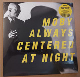 Moby – Always Centered At Night (Yellow Vinyl)