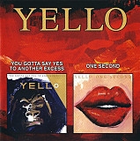 Yello – You Gotta Say Yes To Another Excess / One Second