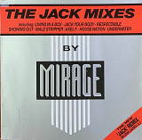 Mirage – «The Jack Mixes» 12", 33 ⅓ RPM, Mixed