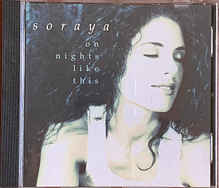 Soraya – «On Nights Like This»