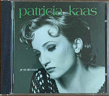 Patricia Kaas – «Je Te Dis Vous»