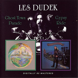 Les Dudek – Ghost Town Parade/Gypsy Ride