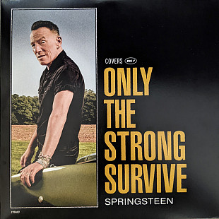 Bruce Springsteen – Only The Strong Survive