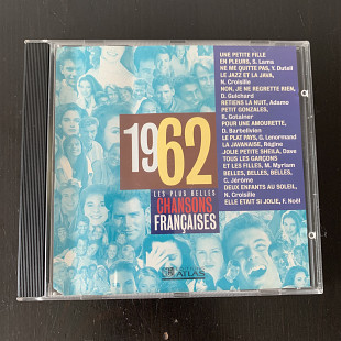 Les Plus Belles Chansons Françaises - 1962 Editions Atlas – FRA CD 001 (France) 1996