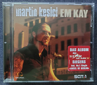 MARTIN KESICI Em Kay (2003) CD