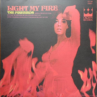 The Firebirds – Light My Fire -69 (?)