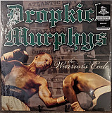 Вінілова платівка Dropkick Murphys – The Warrior's Code
