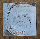 Threshold – Within The Expanse LP 12", произв. France