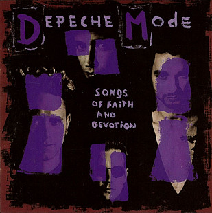 Depeche Mode. Songs Of Faith And Devotion. 1993.