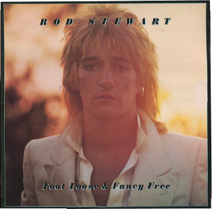 Rod Stewart - Fool Loose & Fancy Free 1977 UK // Rod Stewart - Foolish Behavior 1980 UK