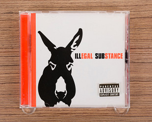 Illegal Substance - Illegal Substance (США, Moonshine Music)