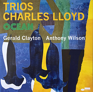 CHARLES LLOYD – Trios: Ocean ‘2022 Blue Note EU & US - HQ Pressing - NEW