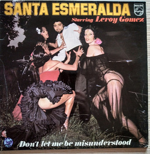 Santa Esmeralda Starring Leroy Gomez – Don't Let Me Be Misunderstood