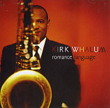 Kirk Whalum 2012 - Romance Language