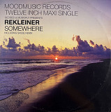 Geddes vs Audiofly Presents Rekleiner - Somewhere (Moodmusic MOODMUSIC 041, MOOD-041) 12" House, Tec