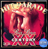 Hit Parade XX Century Rock Ballads ( 2 x CD )