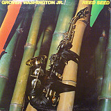 Вінілова платівка Grover Washington, Jr. - Reed Seed