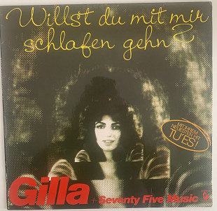 Gilla + Seventy Five Music – Willst Du Mit Mir Schlafen Gehn? -75