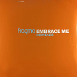 Fragma - Embrace Me Remixes (Vinyl 2) (Gang Go Music, DMD GG056R) 12"Progressive House, Progressive