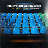 Rhythm Gangsta - The Crowd Song (Remix) (Zeitgeist 570 779-1) 12" Trance