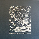Visionobi – Weather The Storm (2LP)