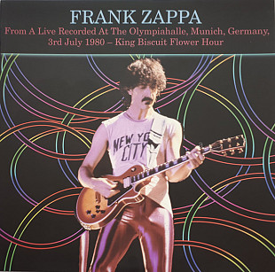 Frank Zappa – From A Live Recorded At The Olympiahalle, Munich, Germany, 3rd July 1980 - King Biscui