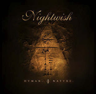 Nightwish – Human. :||: Nature.