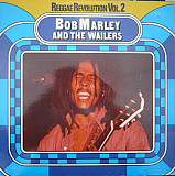 Bob Marley & The Wailers – Reggae Revolution Vol. 2