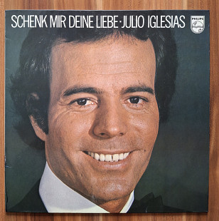 Julio Iglesias - Schenk Mir Diene Liebe NM/NM АКЦИЯ - 20 %