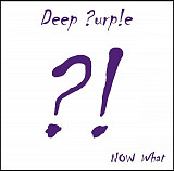 DEEP PURPLE '' ? ! Now What '' 2013