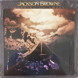 Jackson Browne ‎– Running On Empty (made in USA)