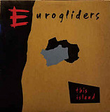 Eurogliders ‎– This Island (made in USA)