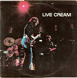 Cream  "Live Cream"+ Cream  "Live Cream Volume II" = LP+LP.