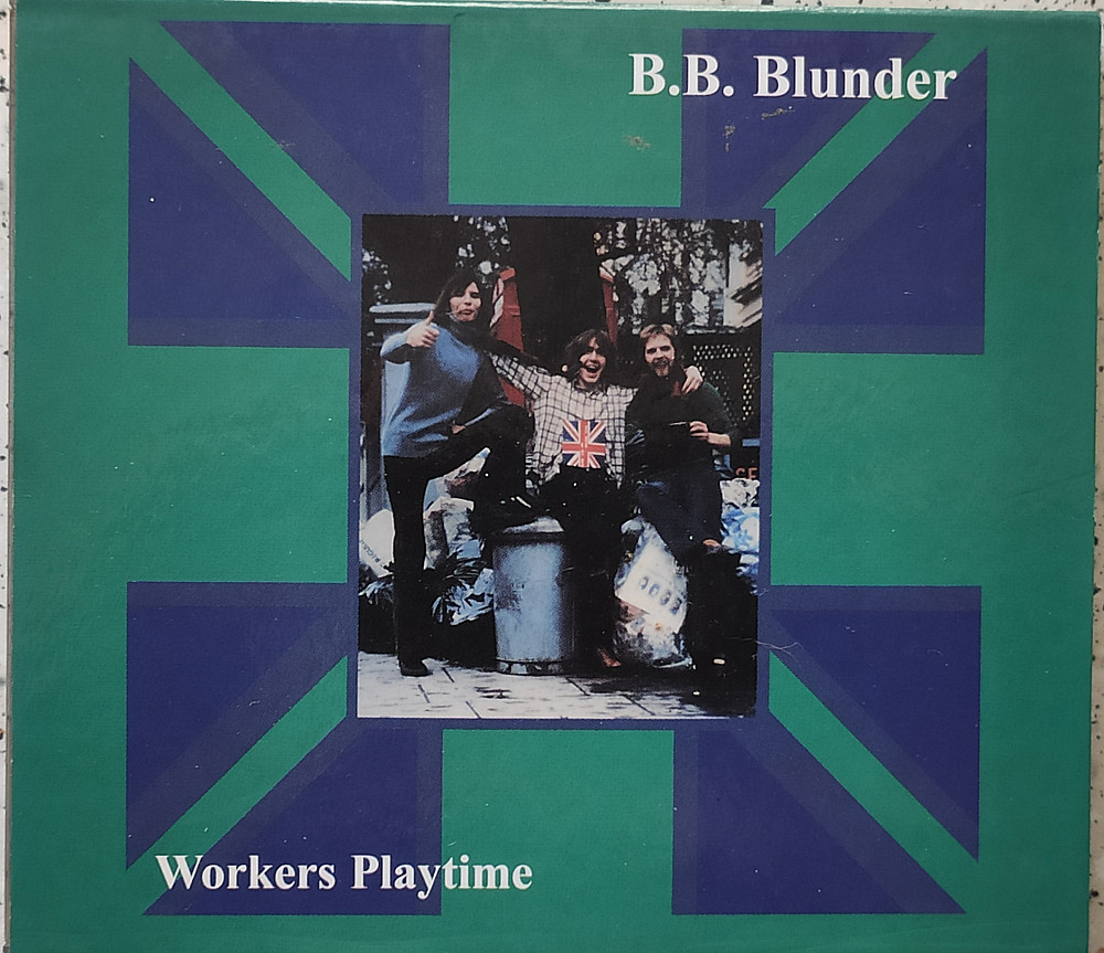 B.B. Blunder - Workers Playtime (1971) | Компакт-диски на Vinyl.com.ua