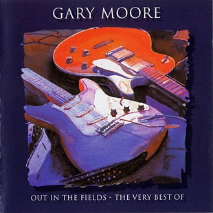 Gary Moore. Out In The Fields. The Best Of. 1998.