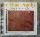 Michael Franks- Bareefoot on the beach. Цена 90гр.