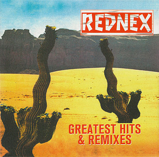 REDNEX «Greatest Hits & Remixes» incl.Cotton Eye Joe, Wish You Were Here etc. RE-2021 ℗2019