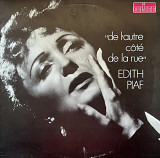 Edith Piaf – De L'autre Côté De La Rue