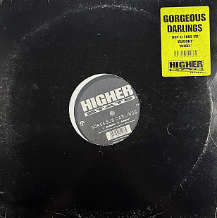 Gorgeous Darlings - Boy U Take Me / Alright / Angel (Higher State Records 12 HSD 28) 12" Hard House,