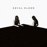 Royal Blood – How Did We Get So Dark? (Vinyl)