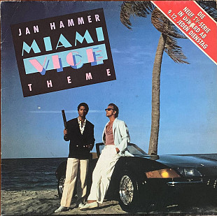 Jan Hammer –«Miami Vice Theme» 12", 45 RPM, Stereo