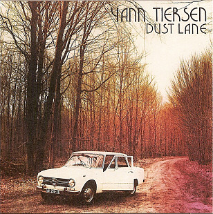 Yann Tiersen – Dust Lane