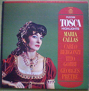 Maria Callas / Carlo Bergonzi / Tito Gobbi / Georges Prêtre Conducting Puccini – Puccini Tosca Highl