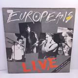 Europeans – Europeans Live LP 12" (Прайс 42943)