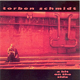 TORBEN SCHMIDT '' A Bit On The Side '' 1991, солист знаменитой датской рок группы Skagarack.