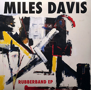 Miles Davis – Rubberband EP