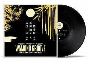 KIYOSHI YAMAYA - Wamono Groove: Shakuhachi & Koto Jazz Funk ’76
