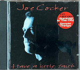 Joe Cocker – «Have A Little Faith»