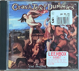 Crash Test Dummies – «God Shuffled His Feet»